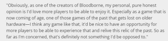宮崎英高：希望看到PC版《血源》 我絕對不會反對