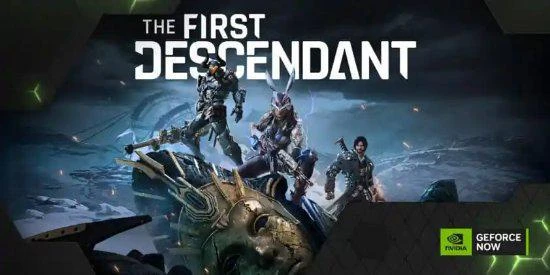 GeForce NOW雲遊戲新增：《七日世界》《鳴潮》等